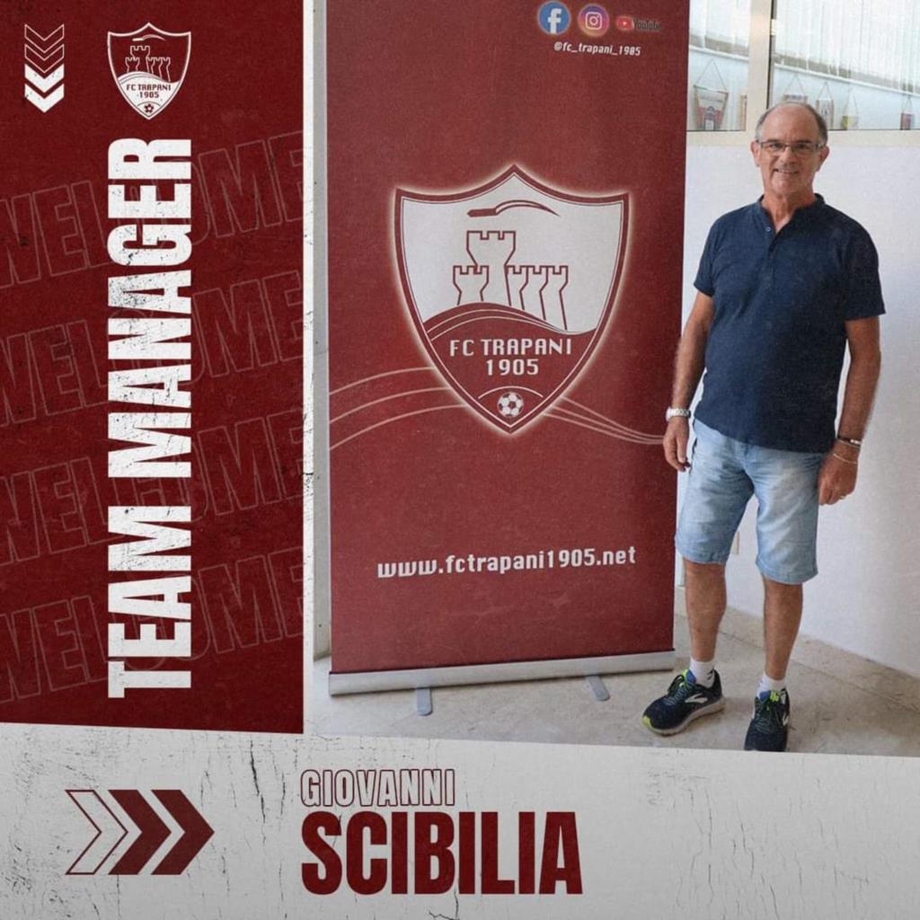 Trapani Calcio: Giovanni Scibilia è il nuovo Team Manager