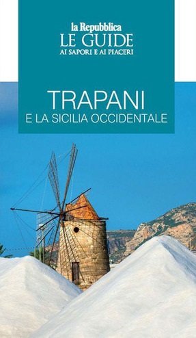 Trapani: le vie del centro e la loro promessa di libertà