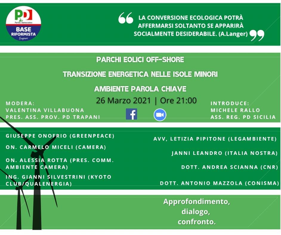 Parco eolico offshore al largo delle Egadi, Base riformista ne discute on line