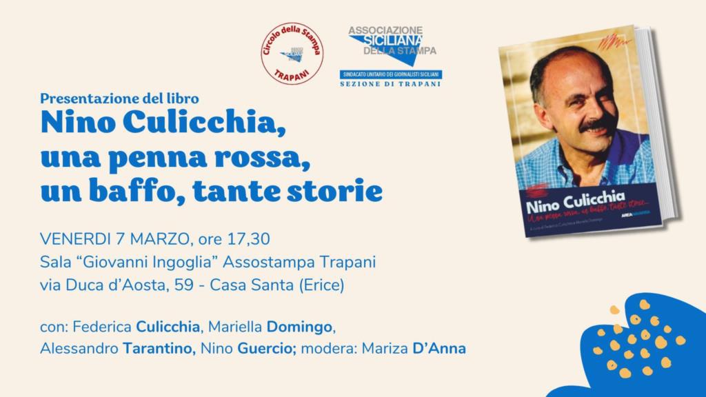 Venerdì ricordo di Nino Culicchia al Circolo della Stampa di Trapani
