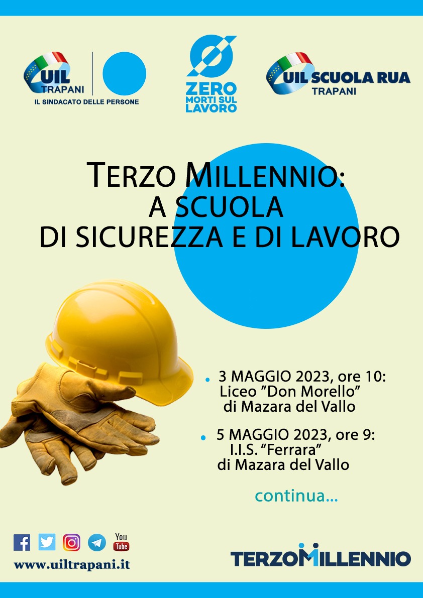 «Terzo Millennio: a scuola di sicurezza e di lavoro»