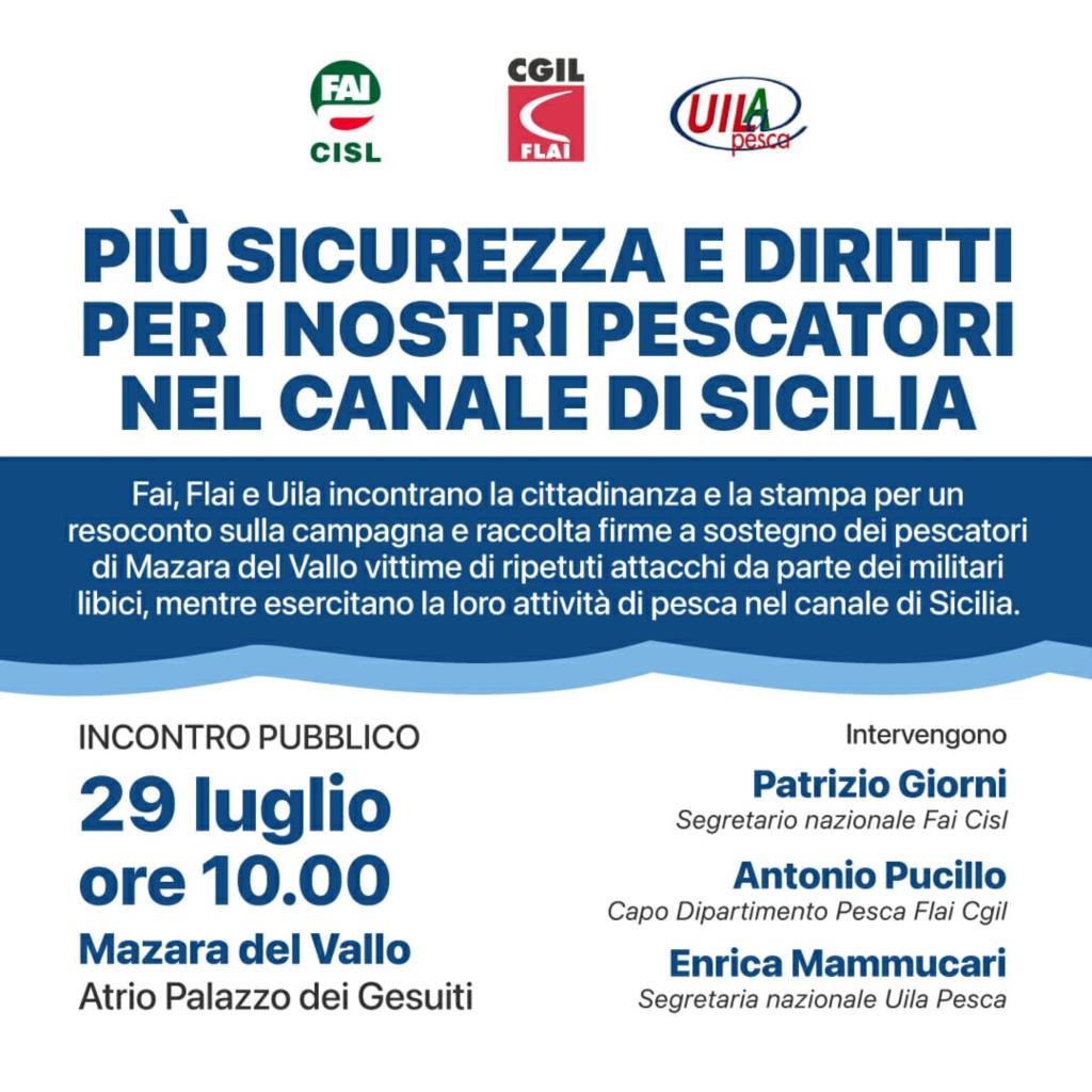 «Più sicurezza e diritti per i nostri pescatori nel canale di Sicilia»
