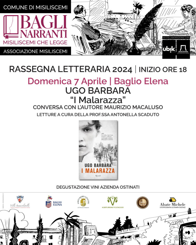 Misiliscemi, Ugo Barbara presenta a 'Bagli Narranti' il romanzo 'I Malarazza'