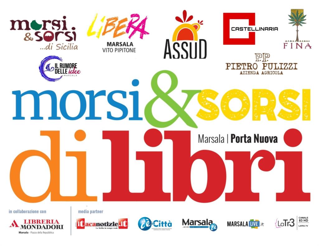 Marsala, grandi ospiti alla sesta edizione della rassegna “MORSI & SORSI DI LIBRI”