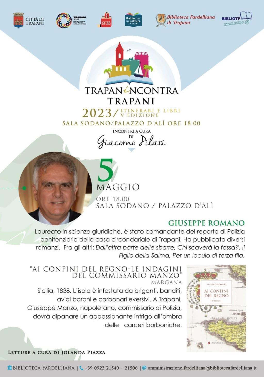 A Trapanincontra c'è Peppe Romano con 'Ai confini del regno'